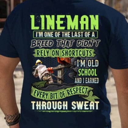 Old School Lineman Respect Apparel - Vintage Pride