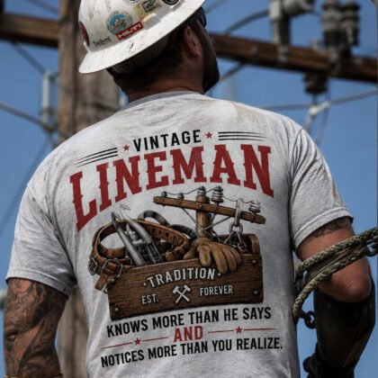 Vintage Lineman Wisdom – Trade