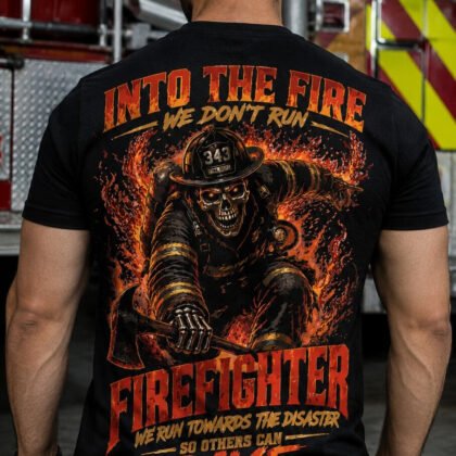Into The Fire – Firefighter